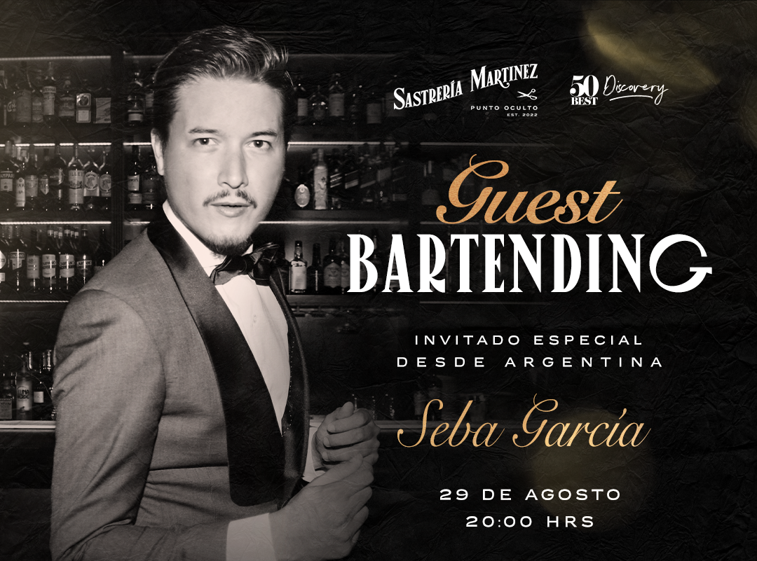 Sastrería Martínez organiza un nuevo “Guest Bartending”